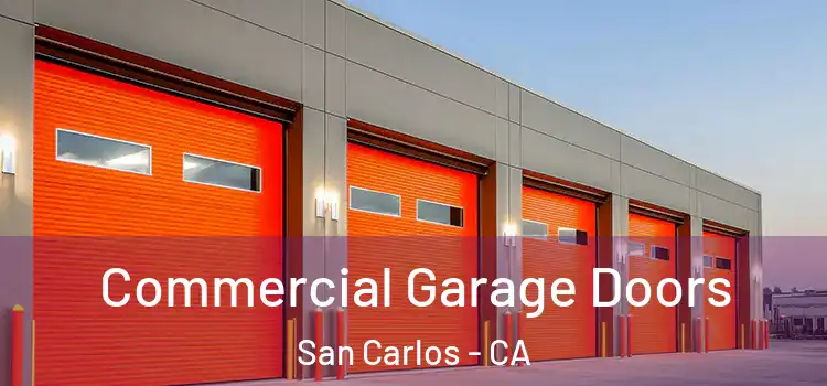  Commercial Garage Doors San Carlos - CA