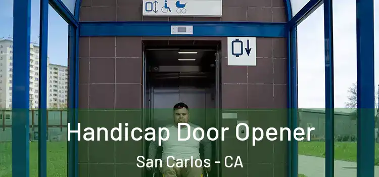 Handicap Door Opener San Carlos - CA