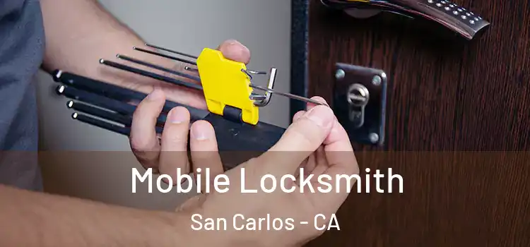  Mobile Locksmith San Carlos - CA