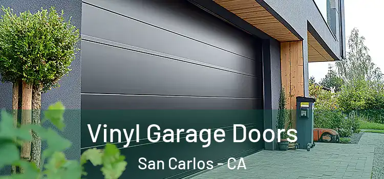 Vinyl Garage Doors San Carlos - CA